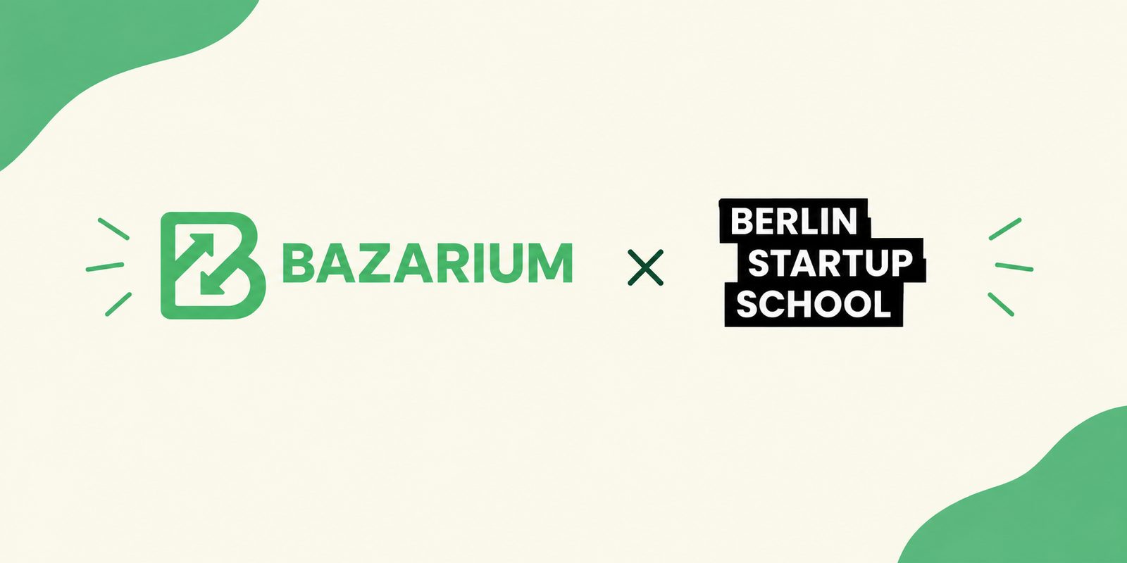 Bazarium Joins Berlin Startup School: Building the Future of Local Swapping